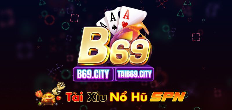 B69.City – Game bài B69 Club uy tín danh tiếng Top 1