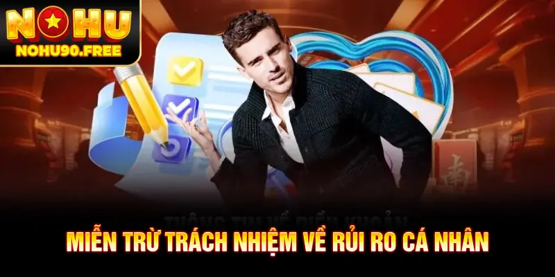 Nền tảng không chịu trách nhiệm cho các rủi ro mà cá nhân gây ra